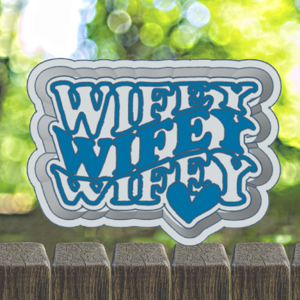 Wifey